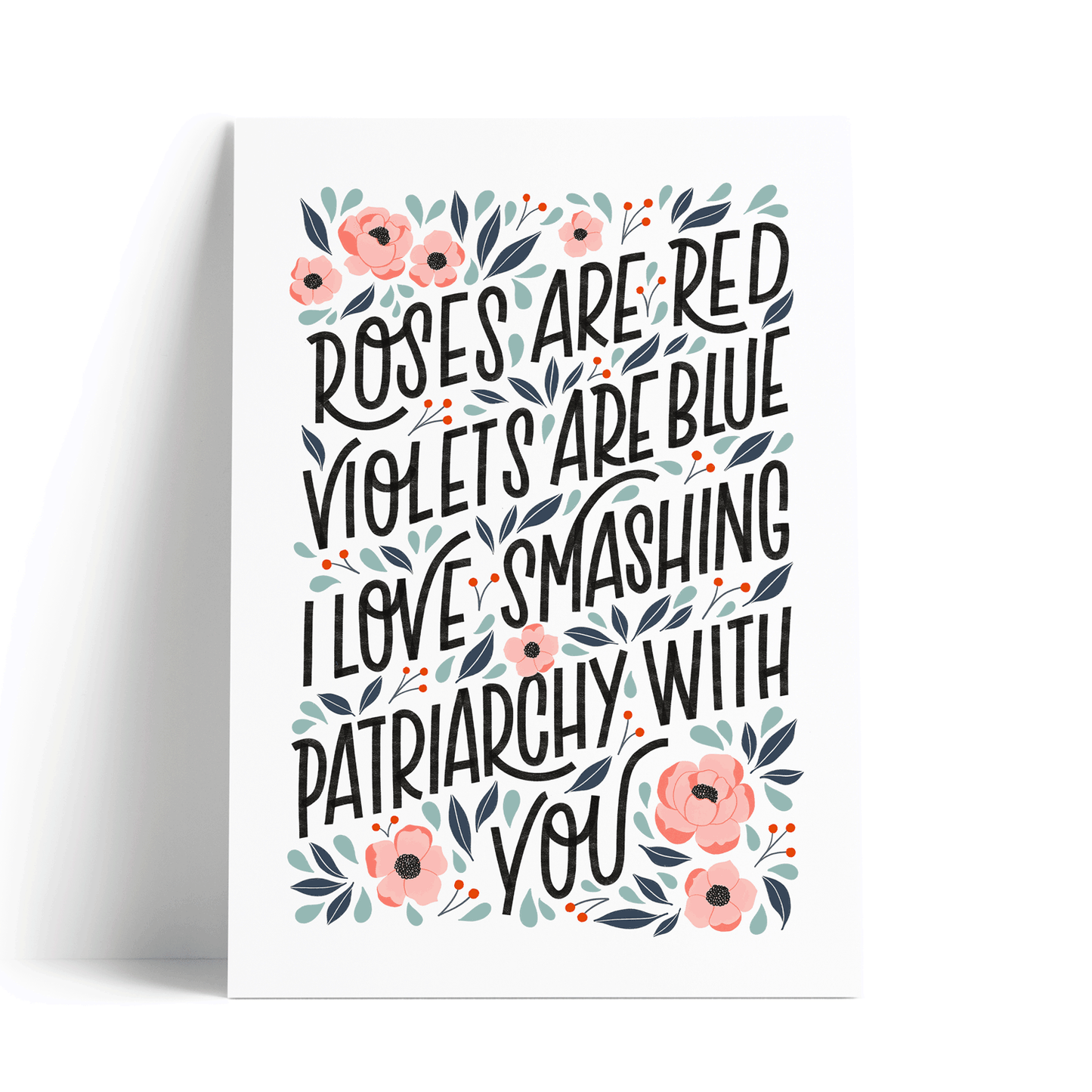 Print (plakát) Roses Are Red Violets Are Blue I Love Smashing Patriarchy With You